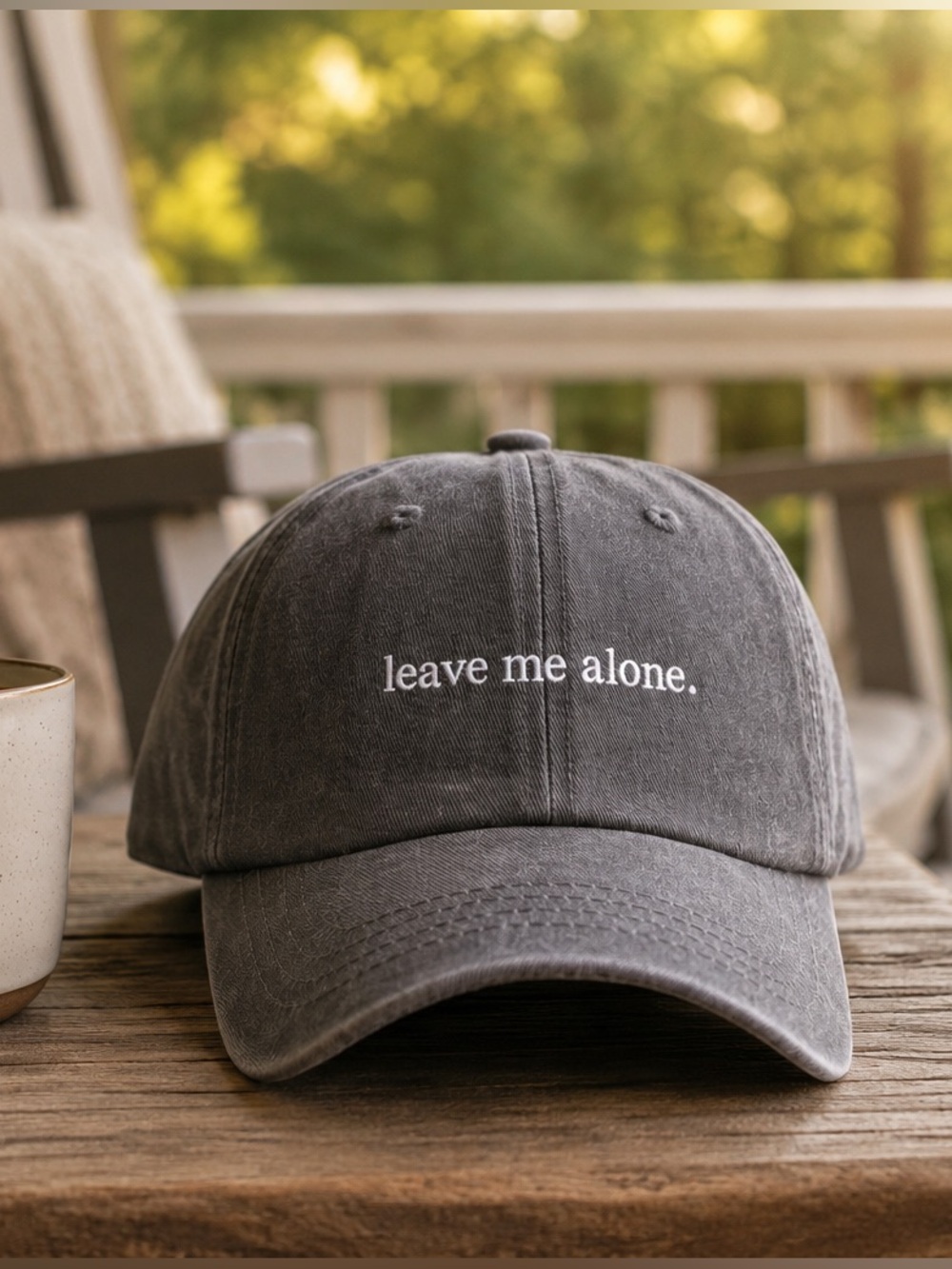 Leave Me Alone Gray Embroidered Adjustable Dad Hat Cap